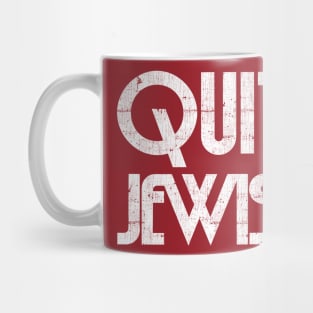 Quite Jewish Mug